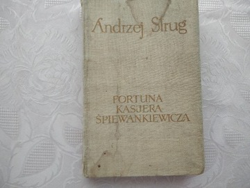 S. Strug - FORTUNA KASJERA ŚPIEWANKEIWICZA