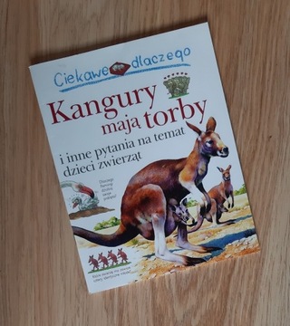 Ciekawe dlaczego - Kangury mają torby