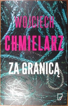 Wojciech Chmielarz - Za granicą