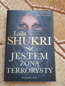 Laila Shukri Jestem żoną terrorysty 