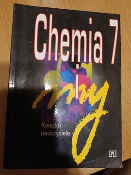 Chemia 7 i my Książka nauczyciela R.Janiuk K.Skrok