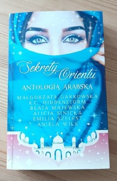 Sekrety Orientu - Antologia Arabska