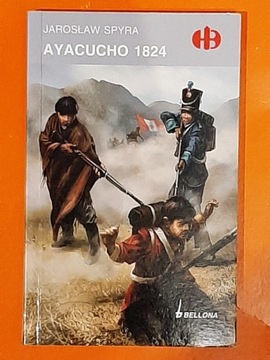 AYACUCHO 1824 - historyczne bitwy HB