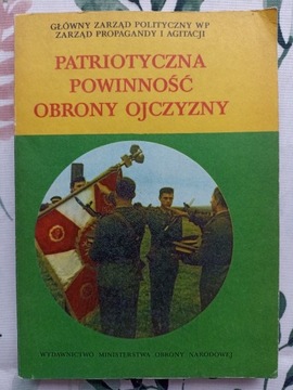 PATRIOTYCZNA POWINNOŚĆ OBRONY OJCZYZNY