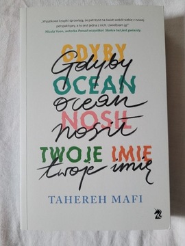 Tahereh Mafi - Gdyby ocean nosił twoje imię