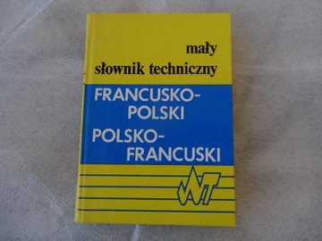 mały słownik techniczny franc.-polski i pol-franc.