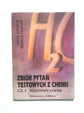 Koszuk ZBIÓR PYTAŃ TESTOWYCH Z CHEMII CZ.1