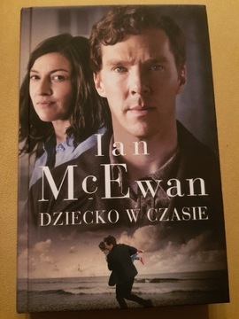 Ian McEwan Dziecko w czasie Nowa 