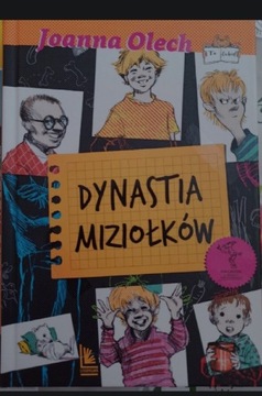 Dynastia Miziołków Joanna Olech