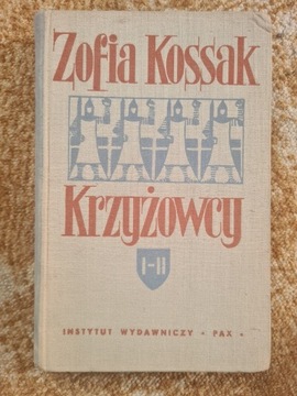 Krzyżowcy Zofia Kossak wyprawy krzyżowe