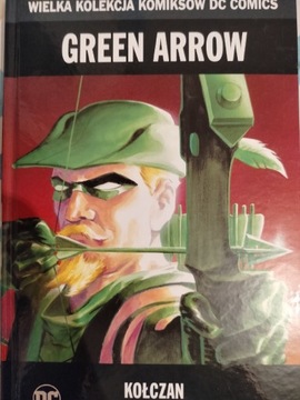 Komiks Green Arrow cz. 1 KOŁCZAN