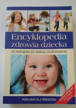 Encyklopedia zdrowia dziecka od narodzin