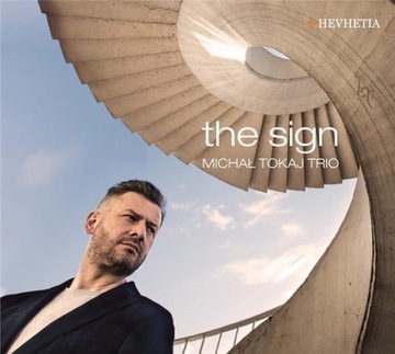 Michał Tokaj Trio - The Sign (CD)