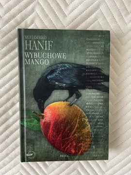 Mohammed Hanif - Wybuchowe Mango