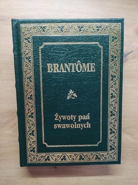 Żywoty pań swawolnych Brantôme