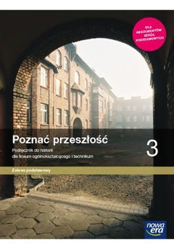 Poznać przeszłość 3. Zakres podstawowy.