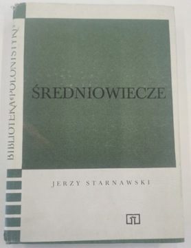Średniowiecze Jerzy Starnawski
