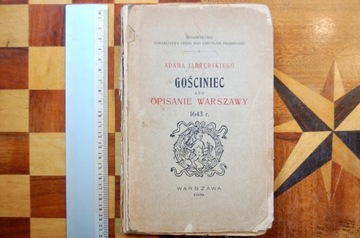 Gościniec abo opisanie Warszawy 1909r >wysyłka 0zł