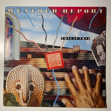 LP WEATHER REPORT - This Is This! 1st UK 1986 EX+