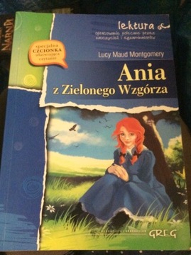 "Ania z Zielonego Wzgórza" - L.M. Montgomery