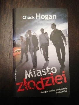 Miasto złodziei Chuck Hogan