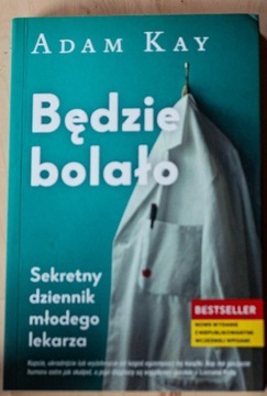 Adam Kay - Będzie bolało