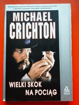 Michael Crichton - WIELKI SKOK NA POCIĄG