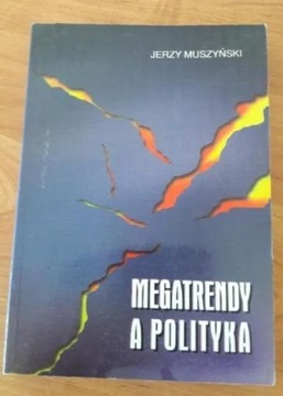 Mega trendy a polityka