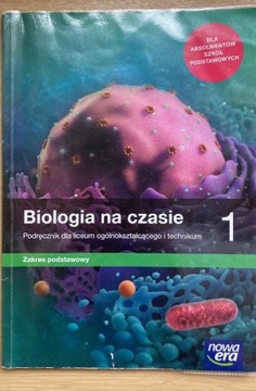 Biologia na czasie 1 Podręcznik 