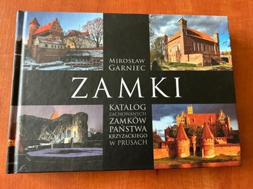 Zamki Katalog Zachowany Zamków Krzyżackich Garniec