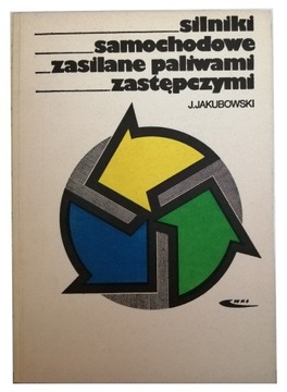 Silniki samochodowe zasilane paliwami zastępczymi.