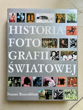 Historia Fotografii Światowej - Naomi Rosenblum