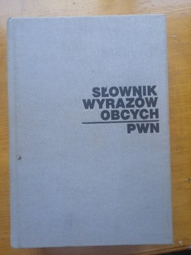 Słownik wyrazów obcych PWN - rocznik 1980