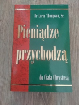 Pieniądze przychodzą do ciała Chrystusa Thompson