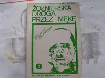 Żołnierska droga przez mękę- vol.2