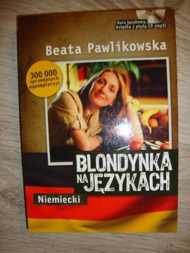 BLONDYNKA NA JĘZYKACH. NIEMIECKI Beata Pawlikowska