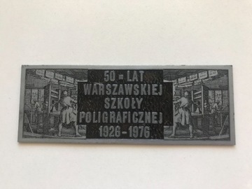 Plakieta 50 lat Warszawskiej Szkoły Poligraficznej