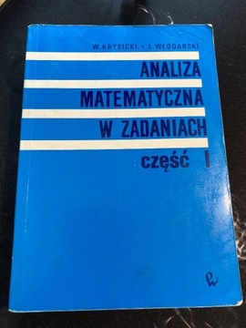 Krysicki, Analiza matematyczna w zadaniach