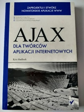 Ajax Dla Twórców Aplikacji Internetowych