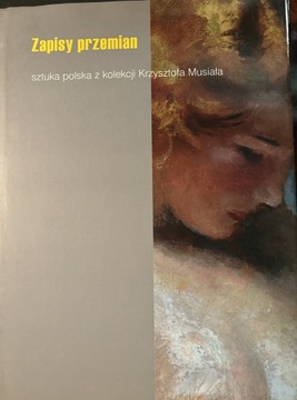 Zapisy przemian sztuka polska
