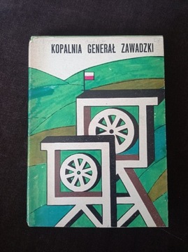 Kopalnia Generał Zawadzki 1974