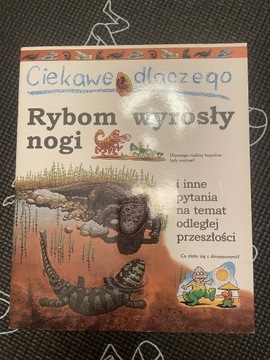 Ciekawe dlaczego rybom wyrosły nogi