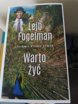 Lejb Fogelman Warto żyć