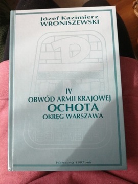 IV Obwód Armii Krajowej Ochota. Okręg Warszawa