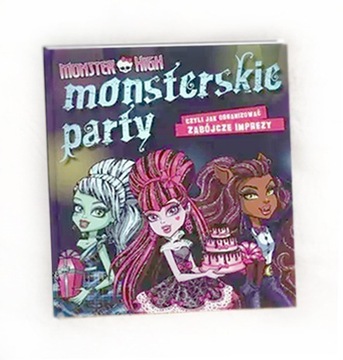 nowa książka Monster High Monsterskie party 