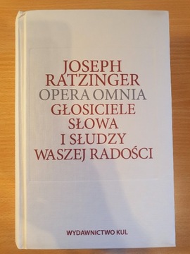 Joseph Ratzinger Głosiciele Słowa i Słudzy Waszej