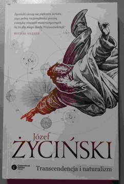 Transcendencja i naturalizm Józef Życiński