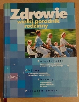 Zdrowie wielki poradnik rodzinny