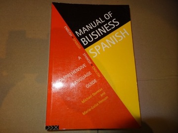 Manual of Business Spanish A Comprehensive Guide