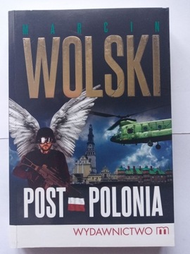 Marcin Wolski Post Polonia